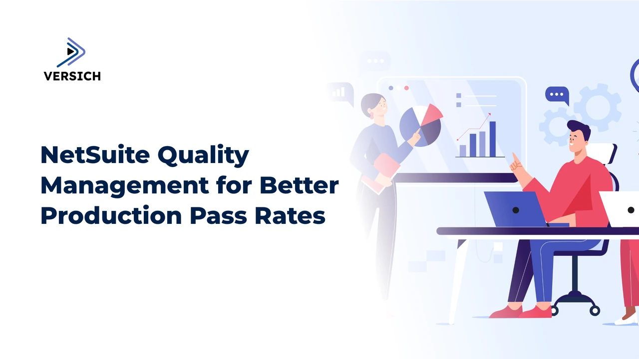 netsuite quality management for better production pass rates