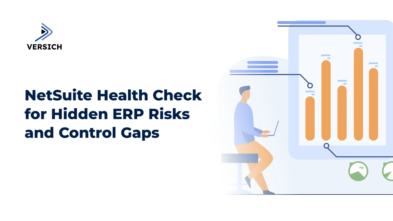 netsuite health check for hidden erp risks and control gaps