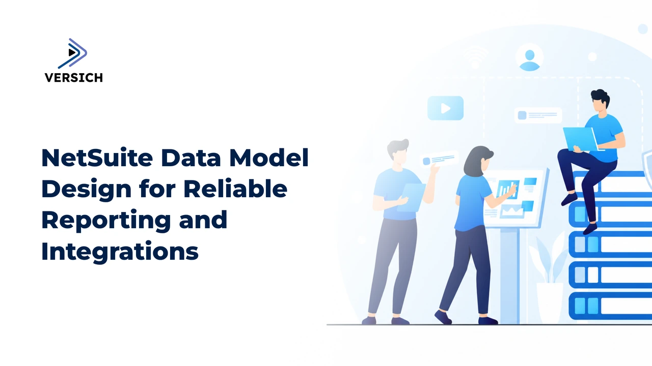 netsuite data model design for reliable reporting and integrations