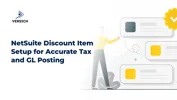 NetSuite Discount Item Setup for Accurate Tax and GL Posting
