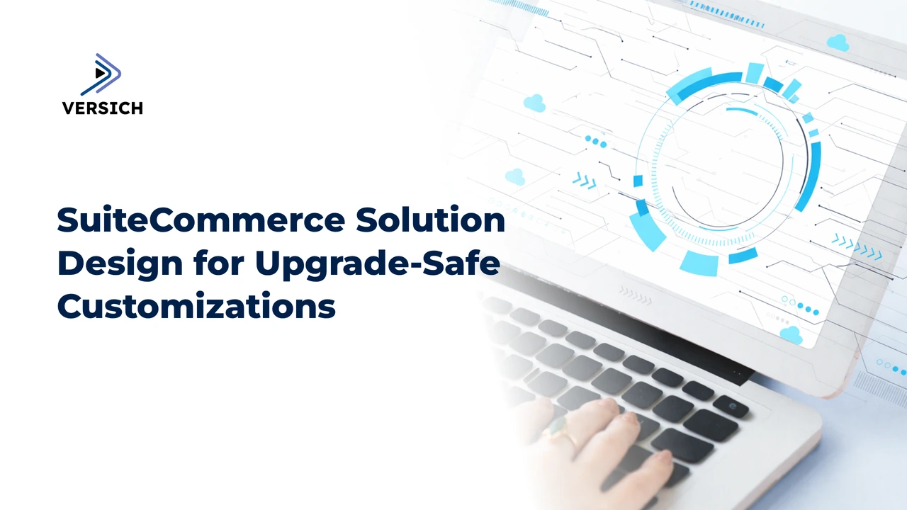 suitecommerce solution design for upgrade-safe customizations