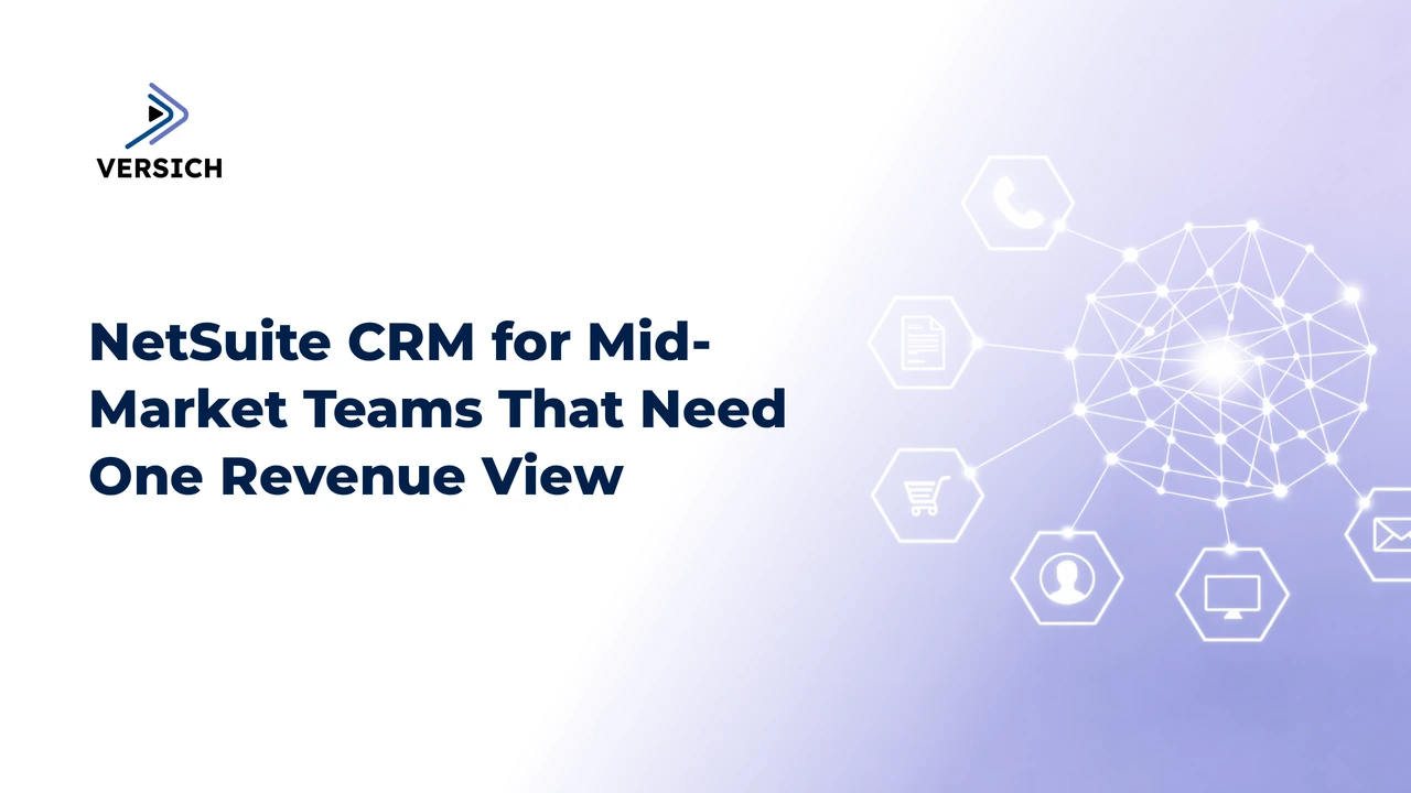 netsuite crm for mid-market teams that need one revenue view