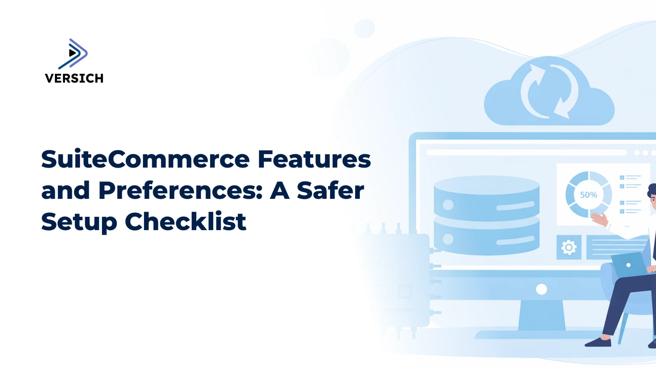 suitecommerce features and preferences: a safer setup checklist
