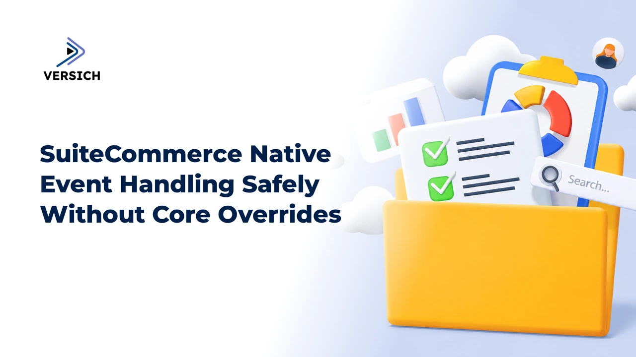 suitecommerce native event handling safely without core overrides