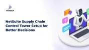 NetSuite Supply Chain Control Tower Setup for Better Decisions