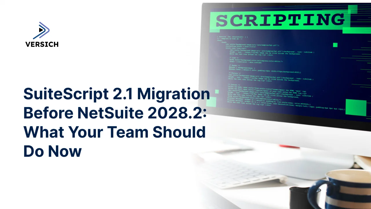 suitescript 2.1 migration before netsuite 2028.2
