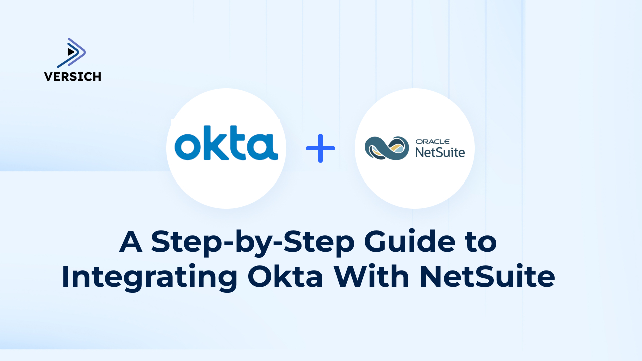 a step-by-step guide to integrating okta with netsuite