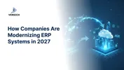 How Companies Are Modernizing ERP Systems in 2027