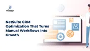 NetSuite CRM Optimization That Turns Manual Workflows Into Growth