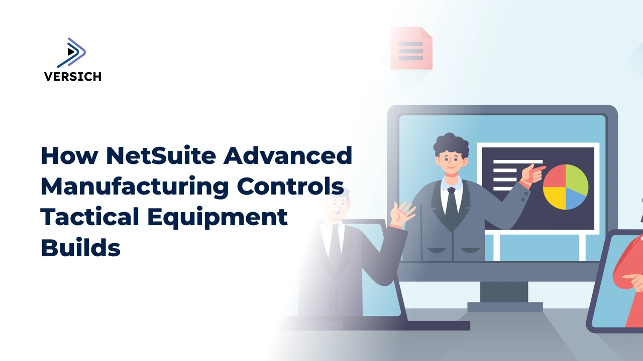 how netsuite advanced manufacturing controls tactical equipment builds