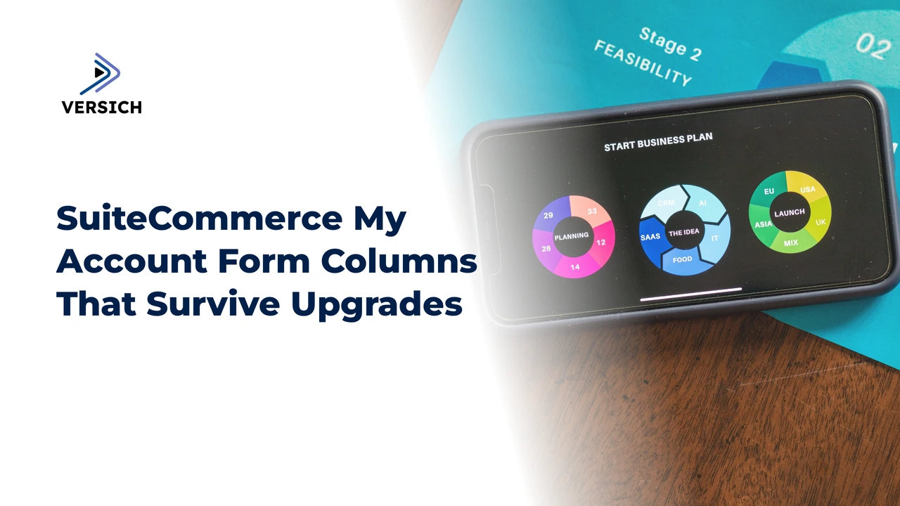 suitecommerce my account form columns that survive upgrades