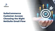 SuiteCommerce Customer Access: Choosing the Right NetSuite Email Flow