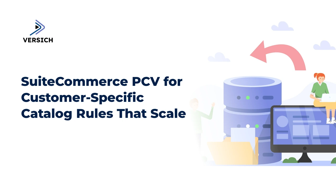 suitecommerce pcv for customer-specific catalog rules that scale