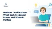 NetSuite Certifications: What Each Credential Proves and When It Matters