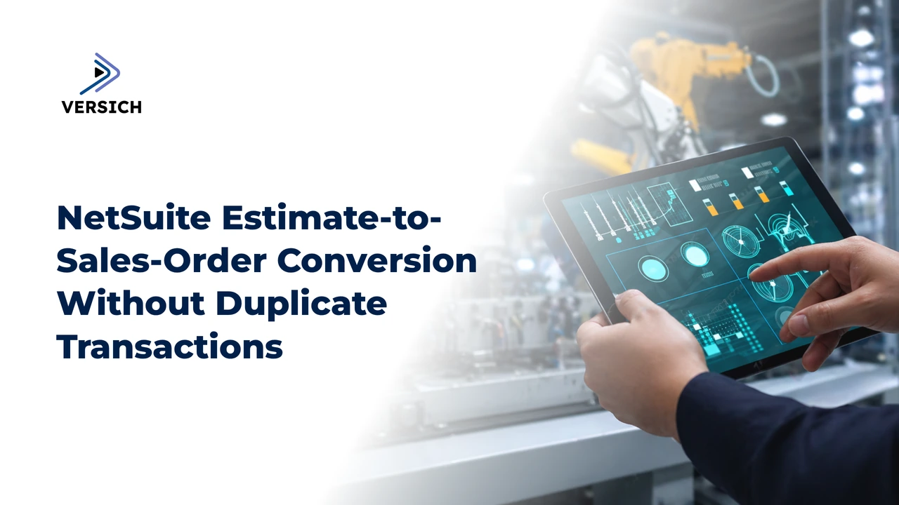 netsuite estimate-to-sales-order conversion without duplicate transactions