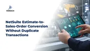 NetSuite Estimate-to-Sales-Order Conversion Without Duplicate Transactions
