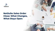 NetSuite Sales Order Close: What Changes, What Stays Open