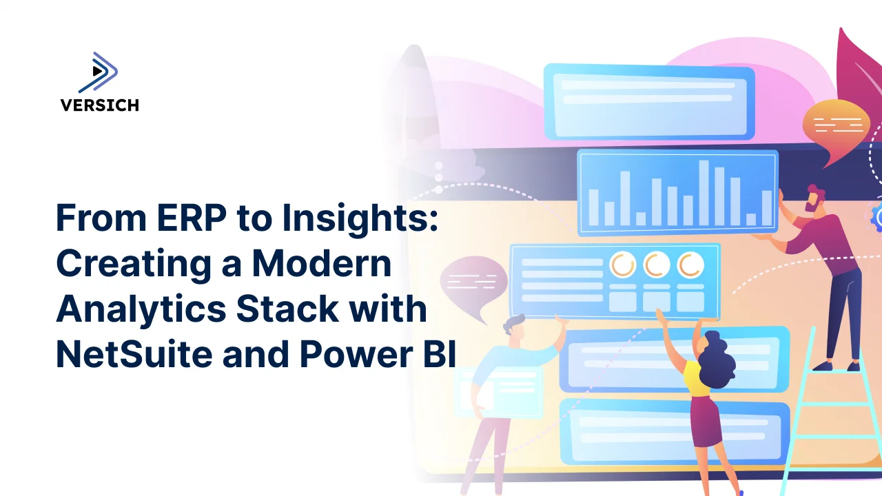 from erp to insights: creating a modern analytics stack with netsuite and power bi