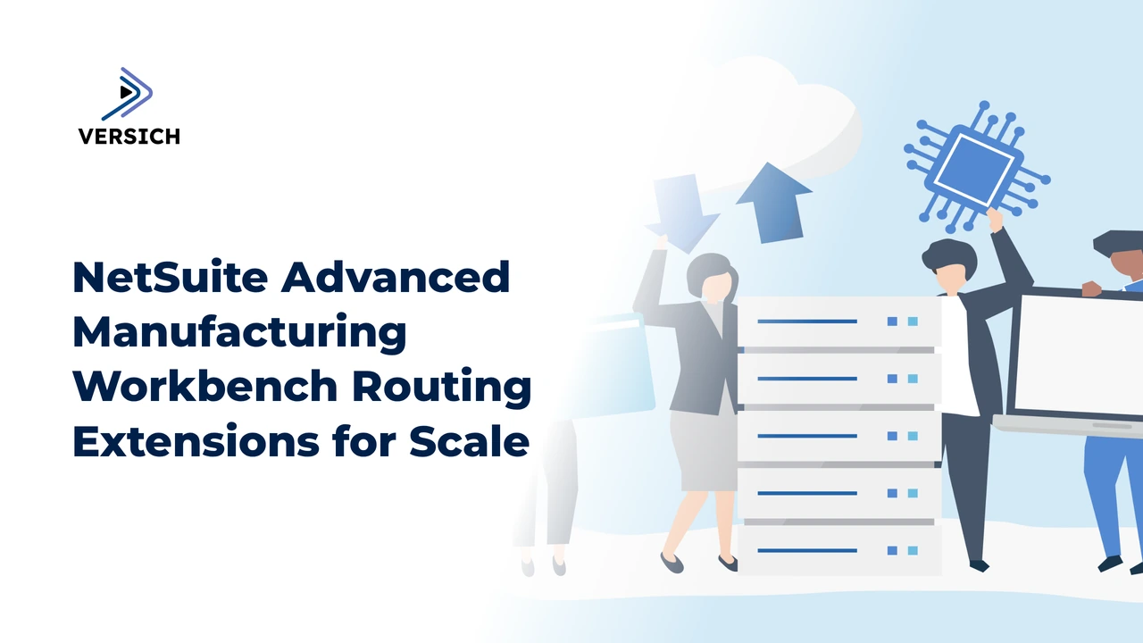 netsuite advanced manufacturing workbench routing extensions for scale