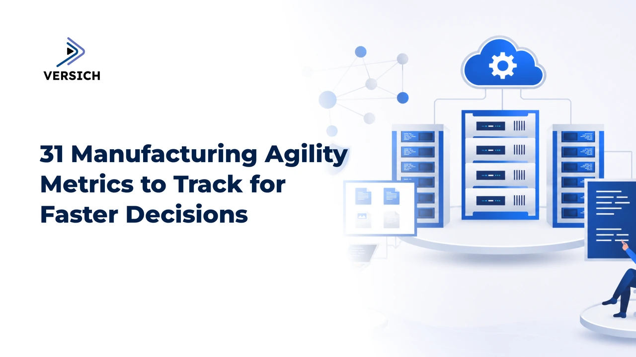 31 manufacturing agility metrics to track for faster decisions