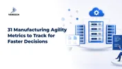 31 Manufacturing Agility Metrics to Track for Faster Decisions