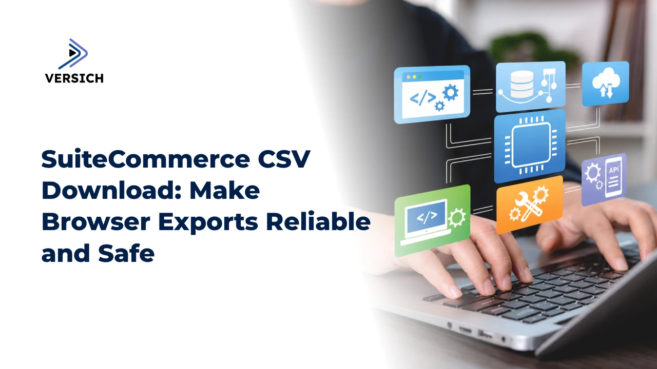 suitecommerce csv download: make browser exports reliable and safe