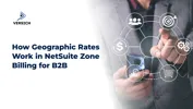 How Geographic Rates Work in NetSuite Zone Billing for B2B