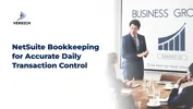 NetSuite Bookkeeping for Accurate Daily Transaction Control