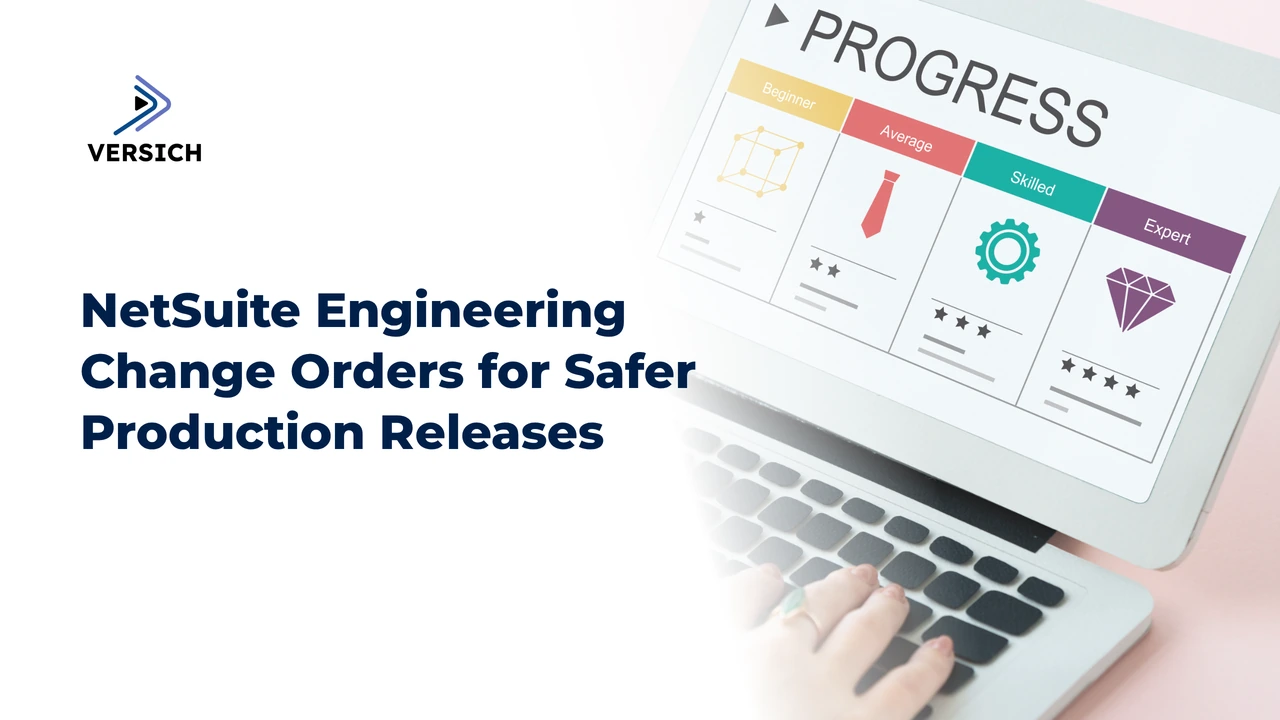 netsuite engineering change orders for safer production releases