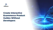 Create Interactive Ecommerce Product Guides Without Developers