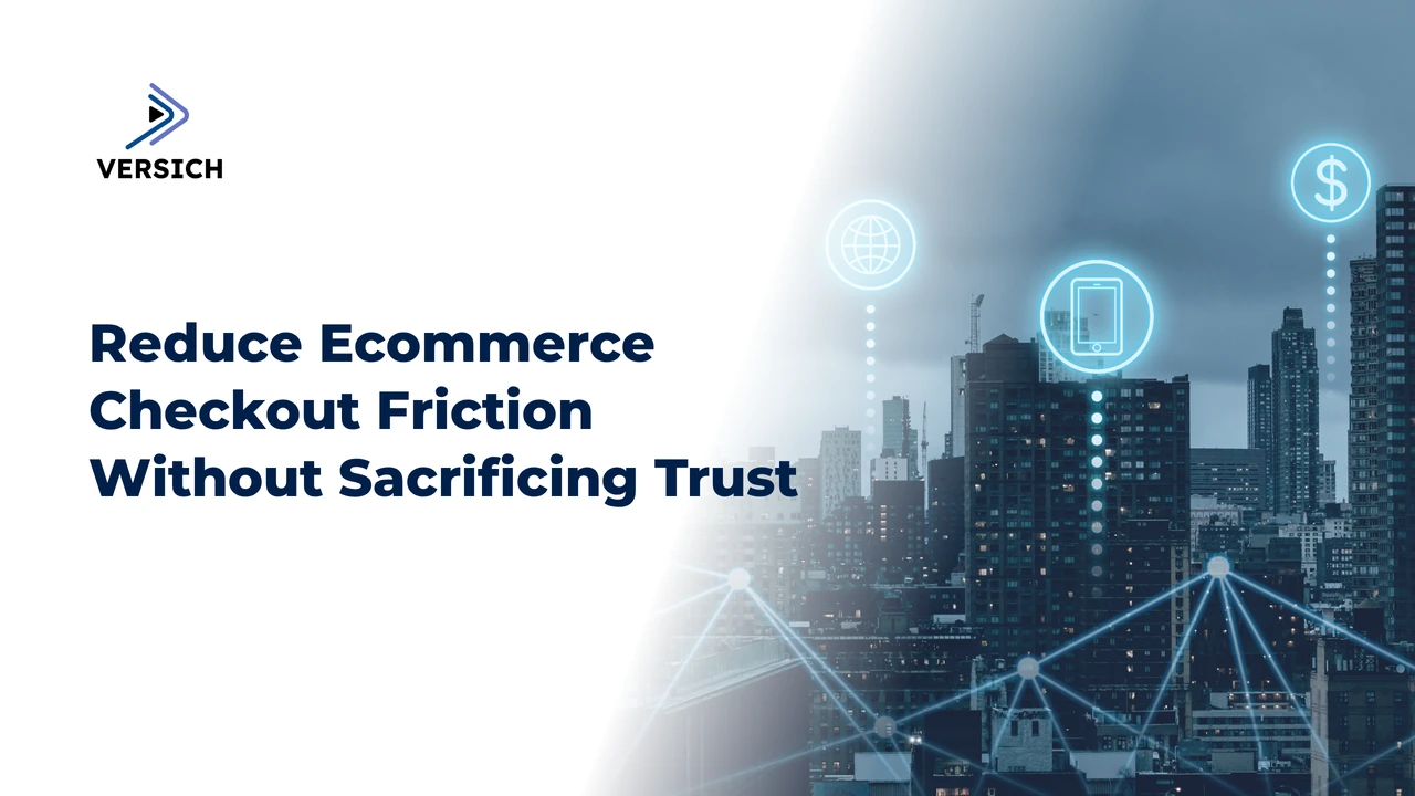 reduce ecommerce checkout friction without sacrificing trust