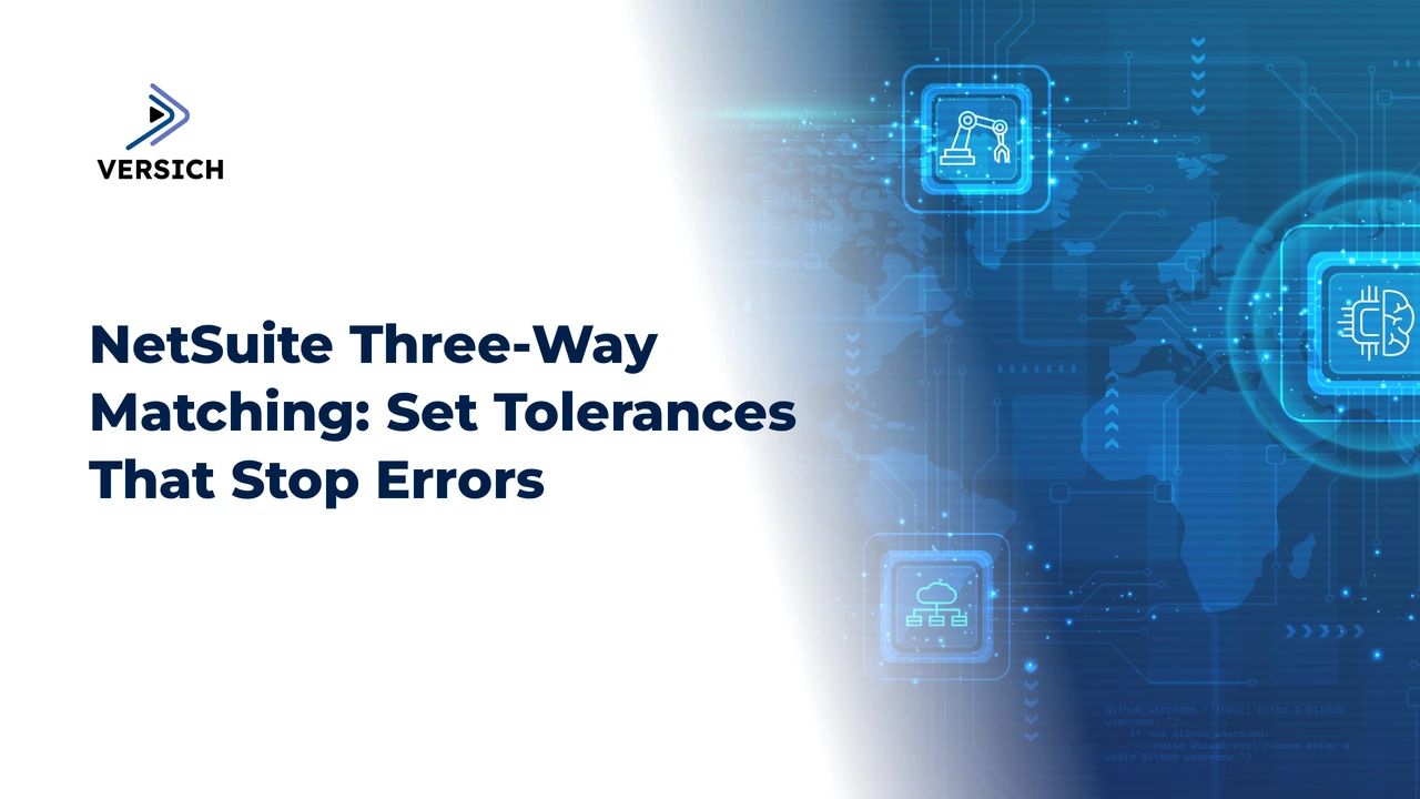 netsuite three-way matching: set tolerances that stop errors