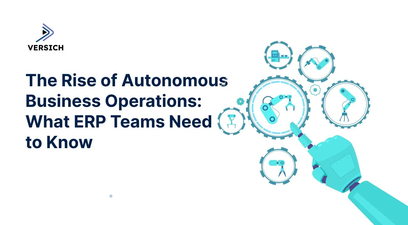 the rise of autonomous business operations: what erp teams need to know