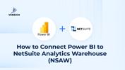 How to Connect Power BI to NetSuite Analytics Warehouse (NSAW)