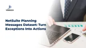 NetSuite Planning Messages Dataset: Turn Exceptions Into Actions