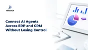 Connect AI Agents Across ERP and CRM Without Losing Control