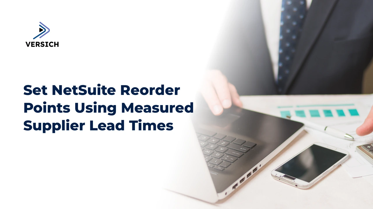 set netsuite reorder points using measured supplier lead times