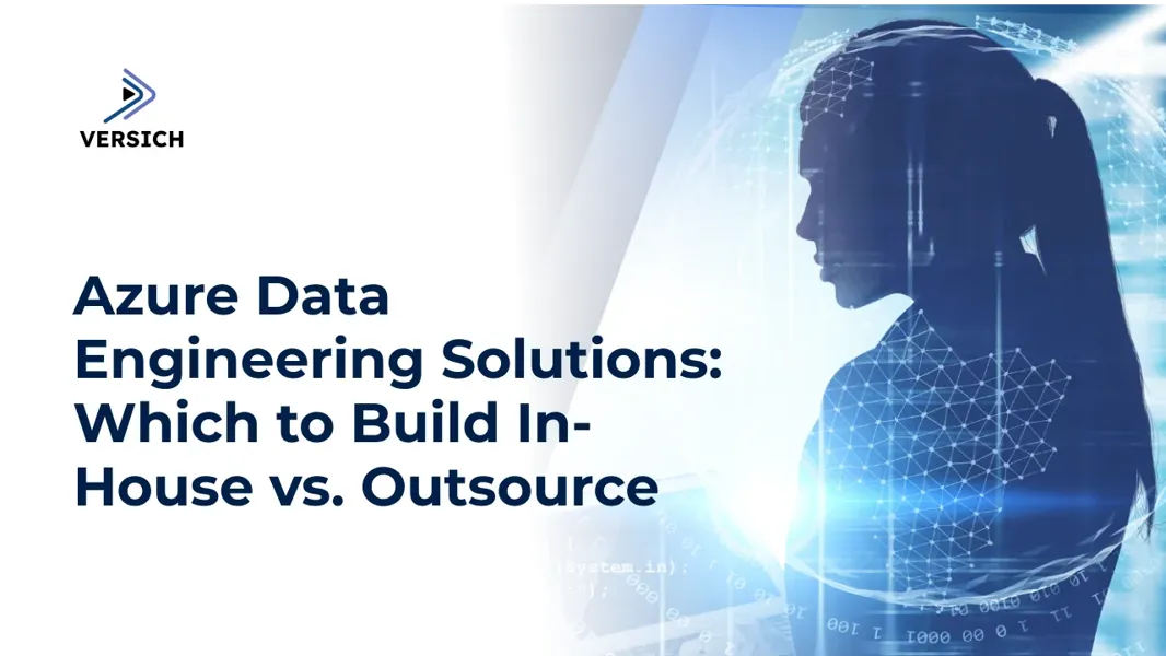 Azure Data Engineering Solutions | Versich