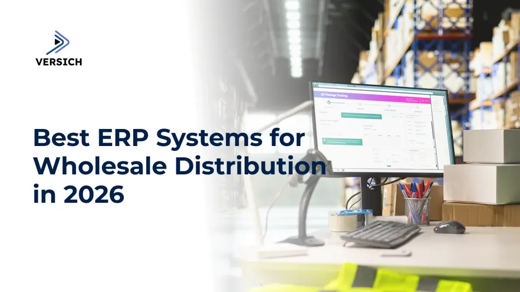 Best ERP Systems for Wholesale Distribution in 2026 | Versich