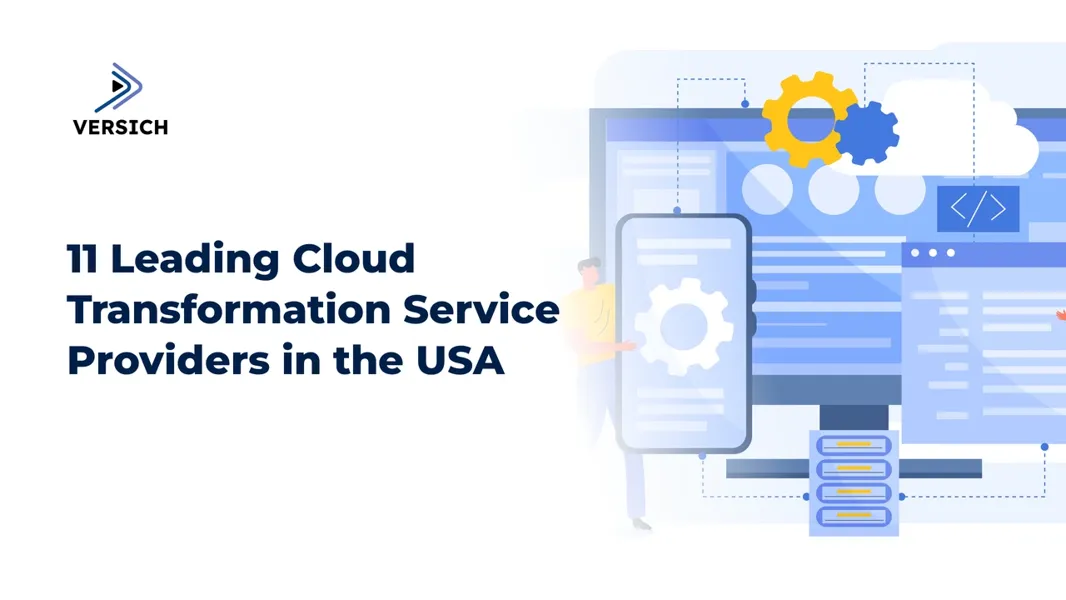 Explore Top Cloud Transformation Services for Your Business | Versich