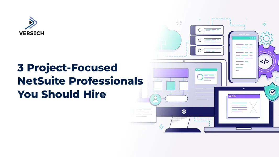 Essential Project-Based NetSuite Roles for Your Business | Versich