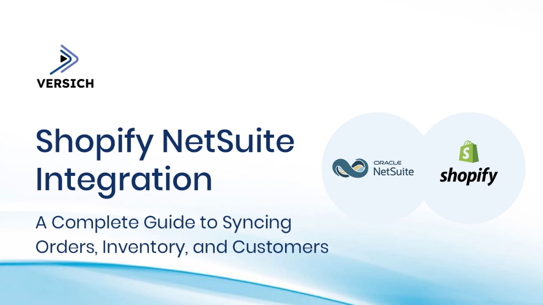 shopify netsuite integration: a complete guide to syncing orders, inventory, and customers