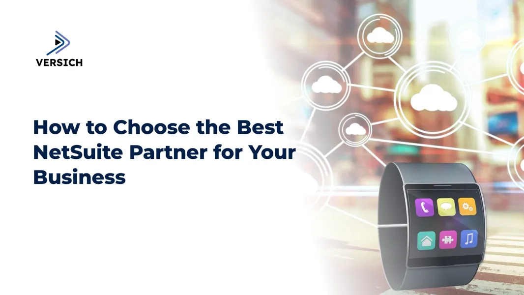 Netsuite Partner Discover the Perfect NetSuite Partner for Your Needs | Versich