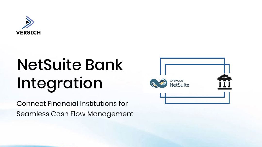 netsuite bank integration: connect financial institutions for seamless cash flow management