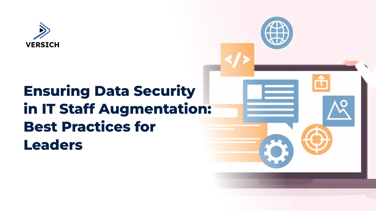 ensuring data security in it staff augmentation: best practices for leaders