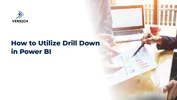How to Utilize Drill Down in Power BI