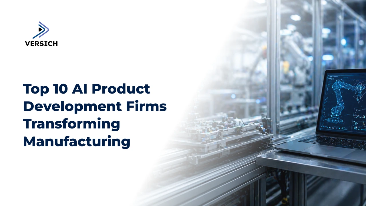top 10 ai product development firms transforming manufacturing