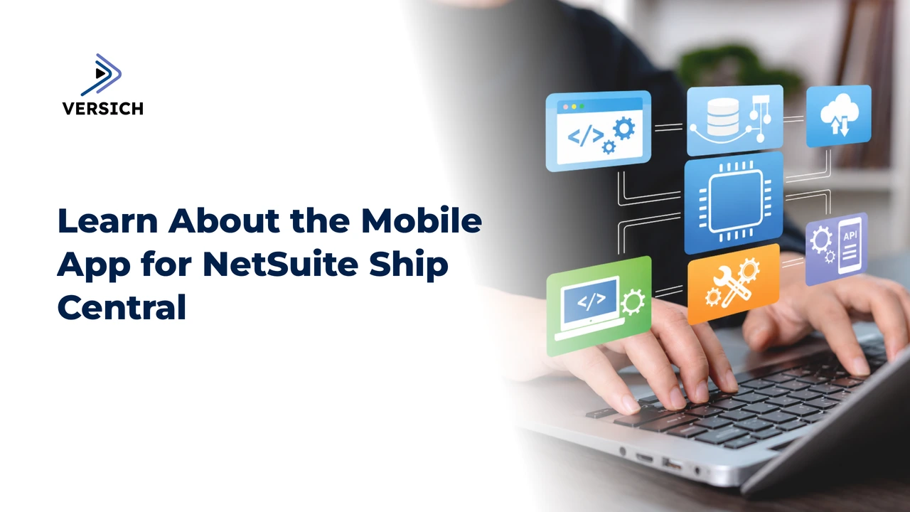 learn about the mobile app for netsuite ship central