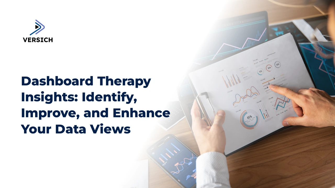 dashboard therapy insights: identify, improve, and enhance your data views
