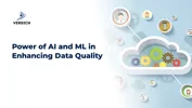 Power of AI and ML in Enhancing Data Quality